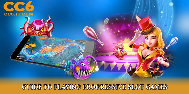 Step-by-Step Guide to Playing Progressive Slot Games