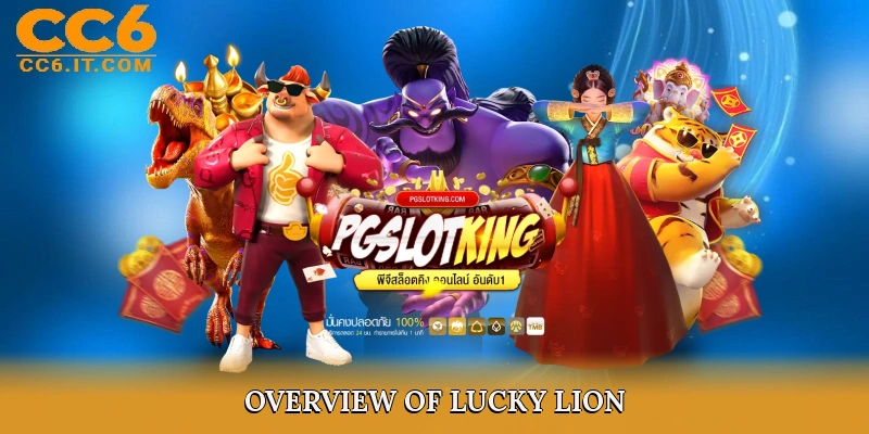 Overview of Lucky Lion 