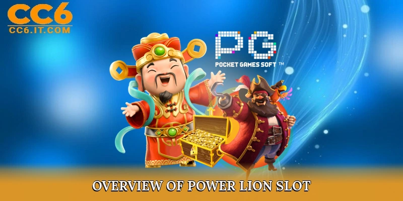 Overview of Power Lion Slot