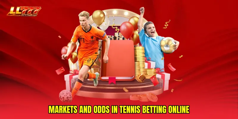 Markets and odds in Tennis betting online